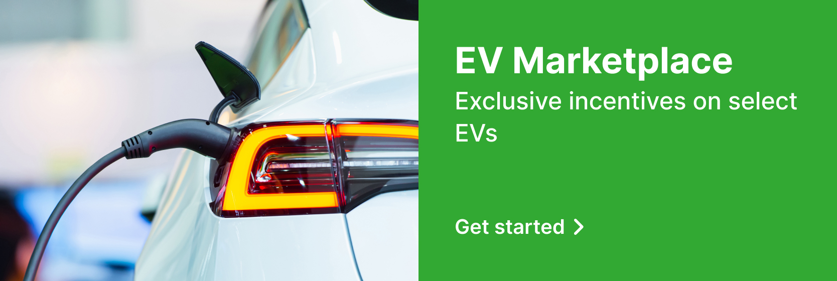 An ad that says EV Marketplace, exclusive incentives on select EVs. Click to get started.